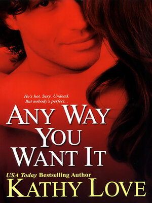 Any Way You Want It - ebook